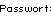 Passwort
