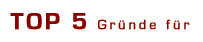 Top 5 Gründe für